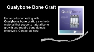 Qualybone Bone Graft