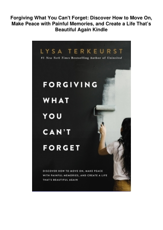 ebook-Forgiving-What-You-Can't-Forget:-Discover-How-to-Move-On,-Make-Peace-with-