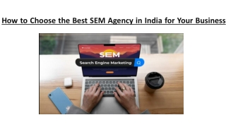 How to Choose the Best SEM Agency in India for Your Business