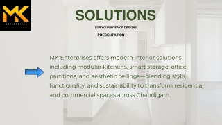 Modern Interior Designing Solutions | MK Enterprises