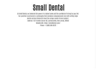 Small Dental