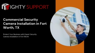 Commercial Security Camera Installation in Fort Worth, TX