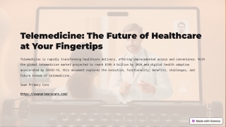 Telemedicine: The Future of Healthcare at Your Fingertips