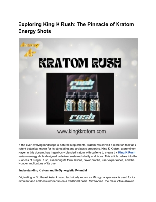 Exploring King K Rush_ The Pinnacle of Kratom Energy Shots
