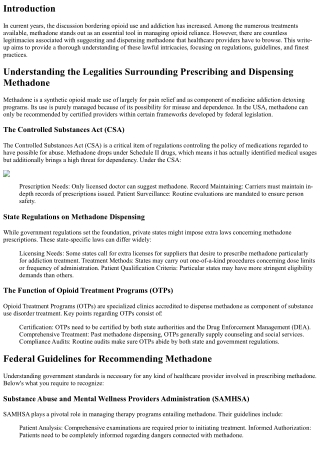Understanding the Legalities Surrounding Prescribing and Dispensing Methadone
