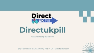 Buy Pain Relief & Anti Anxiety Pills In Uk | Directpilluk.com