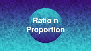 RATIO PROPORTION1