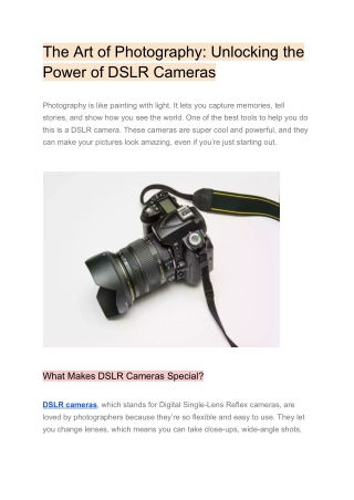 The Art of Photography - Unlocking the Power of DSLR Cameras