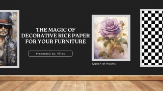 The Magic Of Decorative Rice Paper  For Your Furniture