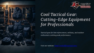Cool Tactical Gear Cutting-Edge Equipment for Professionals