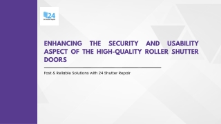 Enhancing the Security and Usability Aspect of the High-Quality Roller Shutter Doors