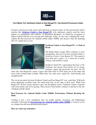 Tech Meets Turf Northeast United vs East Bengal FC Top Android Processors Under ₹20000