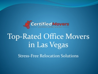 Best And Affordable Office Movers in Las Vegas