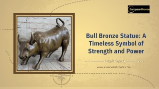 Bull Bronze Statue A Timeless Symbol of Strength and Power