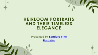 Heirloom Portraits and Their Timeless Elegance