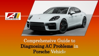 Comprehensive Guide to Diagnosing AC Problems in Porsche Vehicles