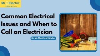 Common Electrical Issues and When to Call an Electrician
