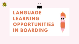 Language Learning Opportunities in Boarding