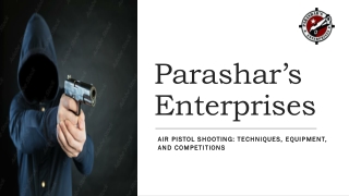 Parashar’s Enterprises Air pistol