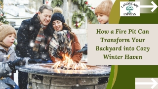 How a Fire Pit Can Transform Your Backyard into Cozy Winter Haven