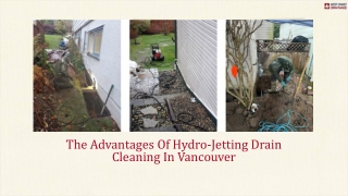 The Advantages Of Hydro-Jetting Drain Cleaning In Vancouver