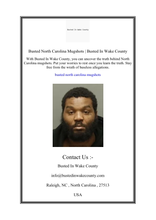 Busted North Carolina Mugshots | Busted In Wake County