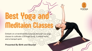 Best Yoga and Meditation Classes-