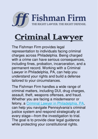 Criminal Lawyer in Philadelphia, PA: Your Rights, Your Defense, Your Future
