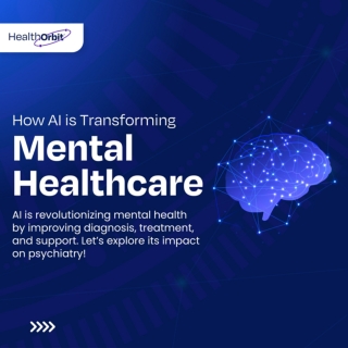 How AI is Transforming Mental Healthcare