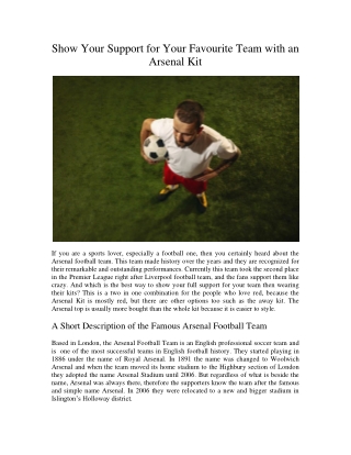 Show Your Support for Your Favourite Team with an Arsenal Kit
