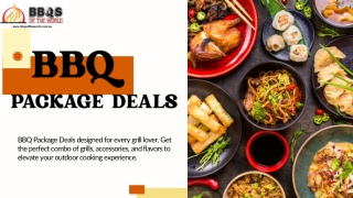 Save More with Exclusive BBQ Package Deals and Bundles
