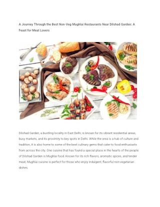 A Journey Through the Best Non-Veg Mughlai Restaurants Near Dilshad Garden_ A Feast for Meat Lovers
