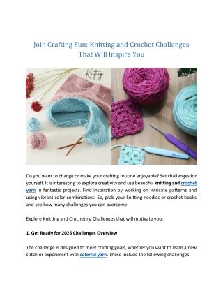 Knitting and Crochet Challenges That Will Inspire You