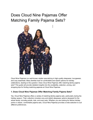 Does Cloud Nine Pajamas Offer Matching Family Pajama Sets?