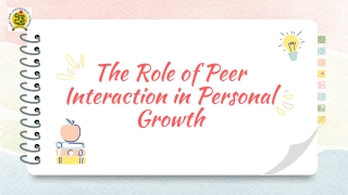 The Role of Peer Interaction in Personal Growth