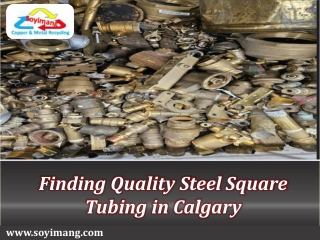 Finding Quality Steel Square Tubing in Calgary