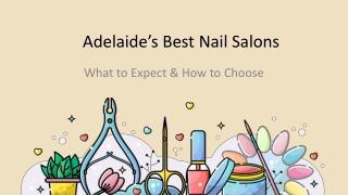 Adelaide’s Best Nail Salons