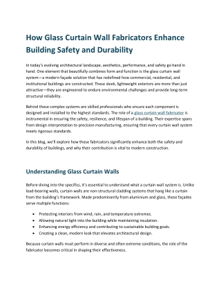 How Glass Curtain Wall Fabricators Enhance Building Safety and Durability