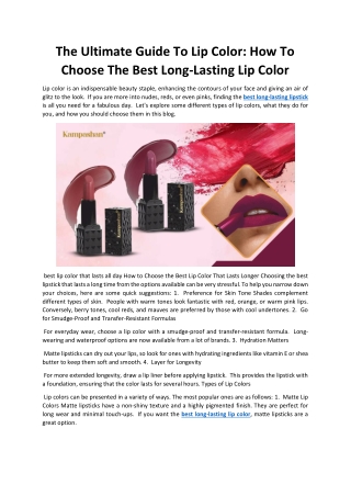 The Ultimate Guide To Lip Color: How To Choose The Best Long-Lasting Lip Color
