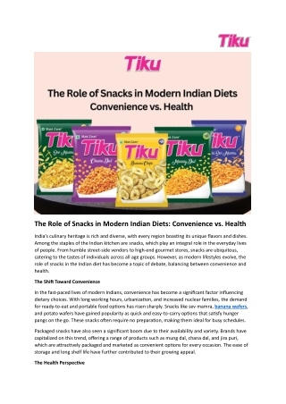 The Role of Snacks in Modern Indian Diets Convenience vs. Health