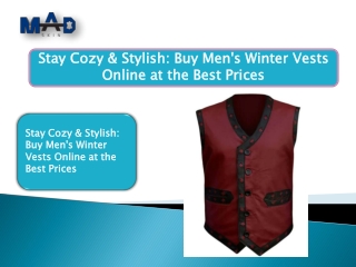 Stay Cozy & Stylish: Buy Men's Winter Vests Online at the Best Prices