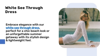 White See Through Dress