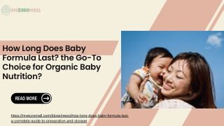 How Long Does Baby Formula Last the Go-To Choice for Organic Baby Nutrition