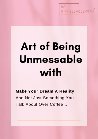 The Path to Unmessable Success Coaching Insights