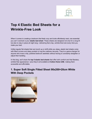 Top 4 Elastic Bed Sheets for a Wrinkle-Free Look