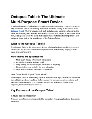 Octopus Tablet- The Ultimate Multi-Purpose Smart Device