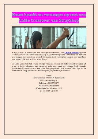 Bouw kracht en vermogen op met een Cable Crossover van StrayShop