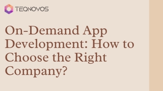 On-Demand App Development: How to Choose the Right Company?