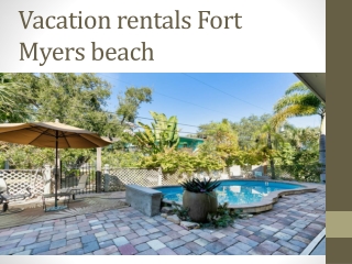 Vacation rentals Fort Myers beach