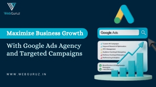 Drive Growth with Google Ads Agency & Tailored Campaigns
